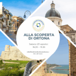ALLA SCOPERTA DI ORTONA